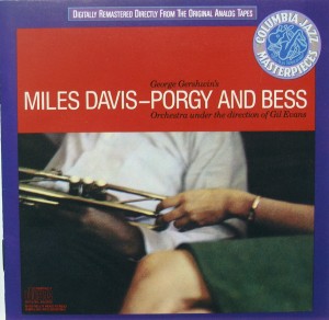 Miles Davis: Porgy and Bess