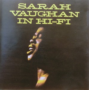 Sarah Vaughan in Hi-Fi