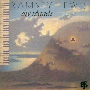 Ramsey Lewis: sky islands