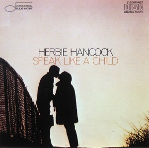 Herbie Hancock: Speak Like a Child